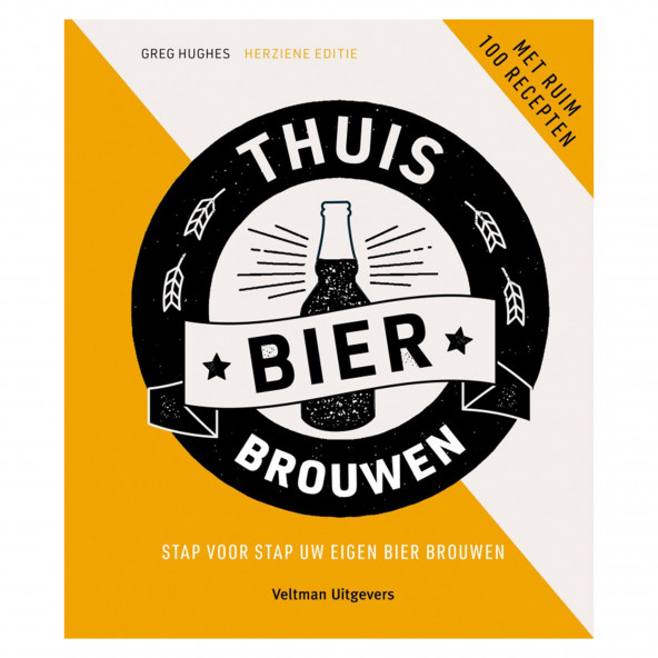 Thuis bier brouwen - Greg Hughes Thuis bier brouwen - Greg Hughes